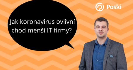 Doba koronavirová: Jak ovlivní virus chod menší IT firmy? A co nás čeká dál?