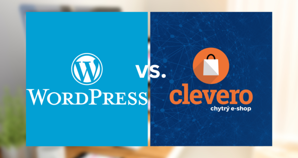 Clevero vs. Wordpress: Která platforma je pro váš e-shop lepší?