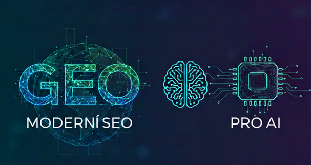 GEO jako moderní SEO pro umělou inteligenci