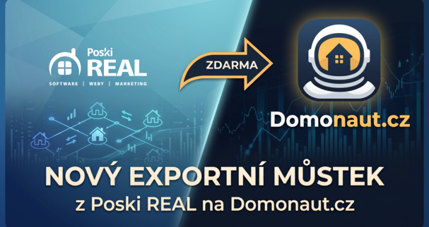Nový exportní můstek Poski REALu na realitní portál Domonaut.cz